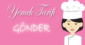 Yemek Tarifi Gönder